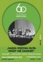 NASZA WSIOWA NUTA NIGDY NIE ZAGINIE - Widowisko z okazji 60 - lecia Goleniowskiego Domu Kultury - miniatura