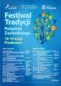 III Festiwal Tradycji Pomorza Zachodniego - Przelewice 2024r. - miniatura